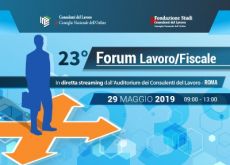 23° Forum Lavoro/Fiscale: in diretta il 29 maggio