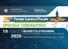 25° Forum Lavoro/Fiscale: speciale Coronavirus