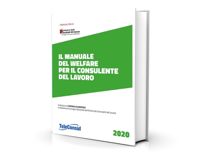 Nuova edizione de “Il Manuale del Welfare per il Consulente del Lavoro”