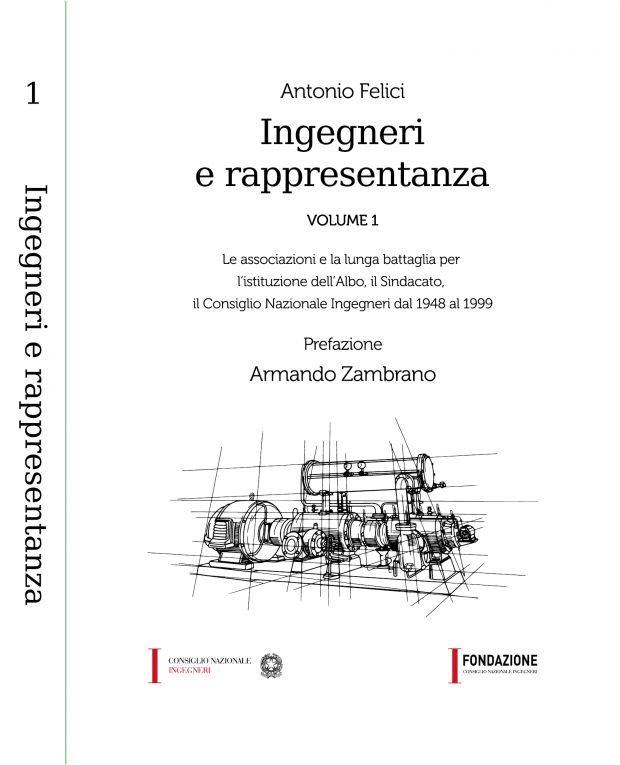 Dal Cni la storia della rappresentanza degli ingegneri italiani