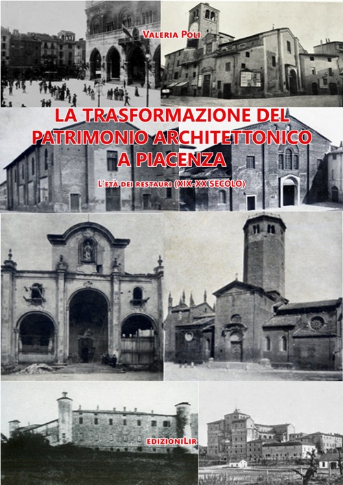 Il patrimonio architettonico di Piacenza