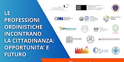 Gli ordini professionali a convegno per presentarsi ai giovani