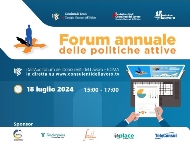 Forum annuale politiche attive il 18.07